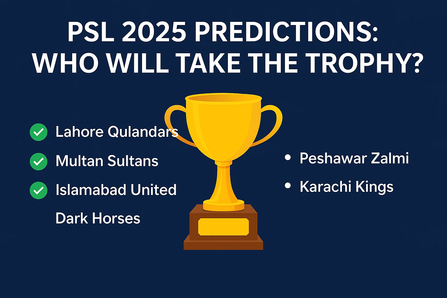 PSL 2025 Predictions